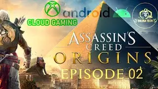 Assassins Creed-Origins in Android [ EPISODE 02]
