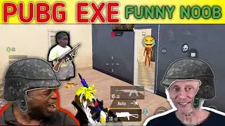 PUBG Mobile Exe And funny troll noob😂GG MercyOp 🔥💦😂