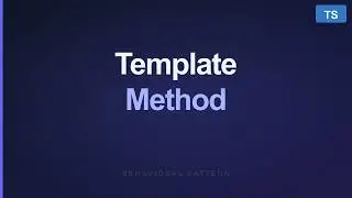 Typescript Design Patterns - Template Method Pattern
