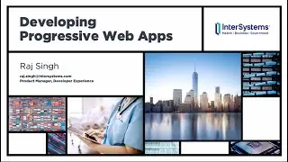 Developing Progressive Web Apps