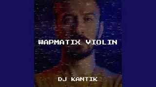 Wapmatix Violin