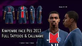 Kimpembe face Pes 2013 Added Callname and Full Tattoos