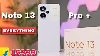 Redmi Note 13 Pro Plus 5G Everything Out Now Full Specs Price & Launch Date In India ~ Redmi