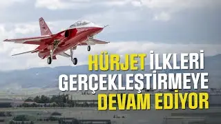 HÜRJET CONTINUES TO ACHIEVE FIRSTS
