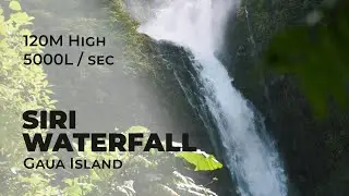 Siri Waterfall in Gaua Island, is the highest in Vanuatu