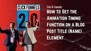 How to Set the Animation Timing Function on a Blog Post Title Name Element 2.0.