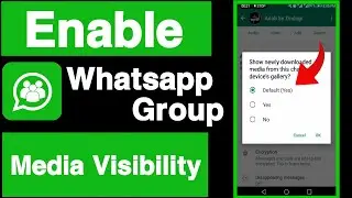 How to enable media visibility on whatsapp group||Whatsapp group media visibility settings||UT 55