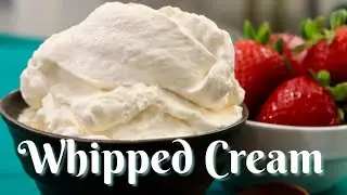 How to Make Fresh Whipped Cream Recipe