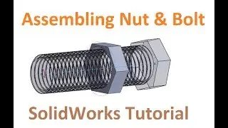 How to use thread and hole wizard command in SolidWorks Tutorial