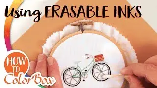 How to ColorBox® - Using Erasable Fabric Ink