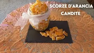 scorze d'arancia candite fatte in casa 🍊