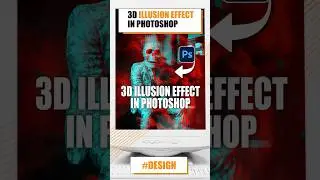 How To Design 3D Illusion Effect in Photoshop (Tips & Tricks) - DESIGN - 