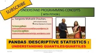 quartile() | quantile in Python Pandas | CLass XII IP |  By Sangeeta M Chauhan