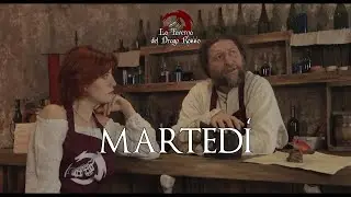 LA TAVERNA DEL DRAGO ROSSO - Martedì (TEASER)
