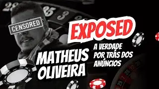 O QUE OS ANUNCIOS NÃO MOSTRAM PARA VOCÊ - Exposed Matheus Oliveira