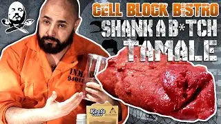 CELL BLOCK B-STRO: Shank A B*tch Tamale - College Cooking Network Ep.4
