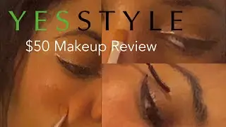 ✿ $50 of YesStyle Makeup ✿