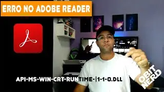 Como corrigir o erro de api-ms-win-crt-runtime-|1-1-0.dll no Adobe Reader