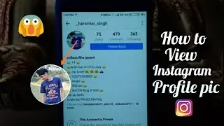 HOW TO VIEW INSTAGRAM PROFILE PICTURE