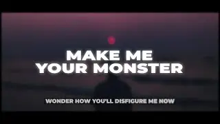 Clinton Kane - MAKE ME YOUR MONSTER (Lyrics)