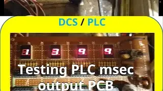 3-17 Bag Filter Testing PLC fast output (msec) accuracy by homemade PCB circuit. DCS cant do!