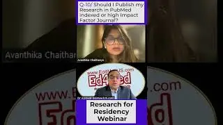Should you Publish your Research in PubMed indexed or High impact factor journal? feat Dr Avanthika