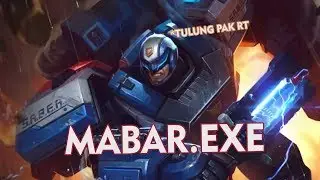 MABAR.EXE | MOBILE LEGEND BANG BANG