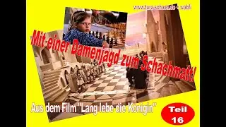 16! Schachmatt nach der Damenjagd! Kinder testen SCHACH!!