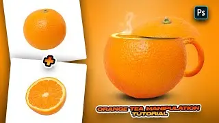 Orange Tea Photoshop Manipulation #photoshopmanipulation #photoshoptutorial #photoediting