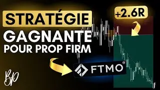 Je vous donne une STRATÉGIE GAGNANTE sur FTMO