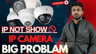 IP Not Show ❌ 🚫 IP Camera Problem /Cpplus/ Dahua/Hikvishion 