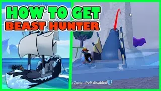 How to get BEAST HUNTER BOAT - Blox Fruits