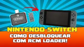 Nintendo Switch - How to unlock and modify the console and load CFW with RCM Loader!