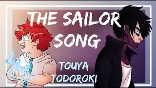 The Sailor Song | Boku No Hero Academia | Touya Todoroki Animatic (Manga Spoilers)