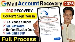 Gmail Account Recovery | Gmail recovery without verification code | How to recover gmail account 
