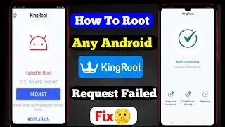 How To Root Any Android Lattest King Root kingroot Request failed fix MtkEasy Android 11 10 9 8 2021