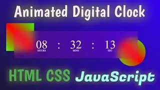 How to Make Animated Digital Clock Step by Step|Glassmorphisom Digital Clock