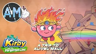 Kirby and the Forgotten Land - A Trip to Alivel Mall - [Awedecai Remix]