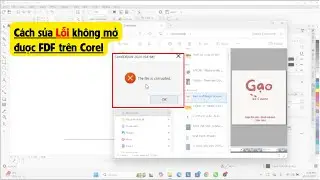 Cách sửa lỗi Không mở được file PDF trên CorelDraw