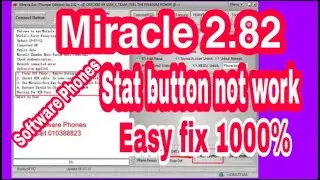 Miracle 2.82  start button not working / error fix problem solve 100%