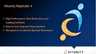 Attunity Replicate 4 - a High-Performance Data Replication & Loading Solution
