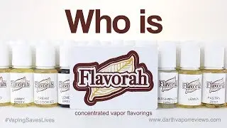 Who is Flavorah? | DIY E-Liquid Mixing