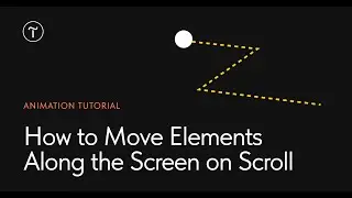 How to Move Elements Along the Screen on Scroll