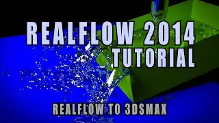 Realflow Tutorial For Beginners - How To Export From Realflow To 3dsmax