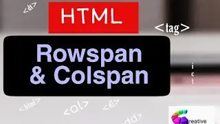 Html Table (Rowspan-colspan)-Part-01 