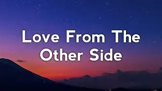 Fall Out Boy - Love From The Other Side (Lyrics)