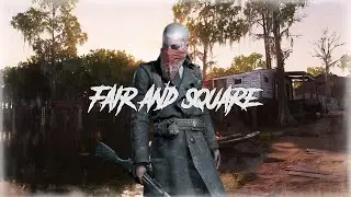 Hunt: Showdown - fair and square