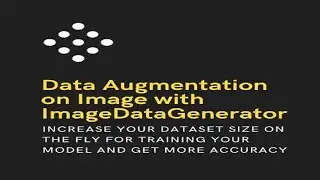 Image Augmentation With Keras For Increasing Size Of Dataset | ImageDataGenerator TF Keras