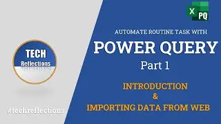 See how can you Automate routine tasks in Power Query in 2021 Part 1 | IMPORT DATA FROM WEB