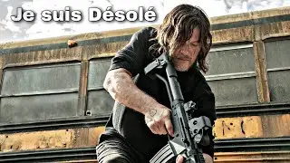 Daryl dixon || Je suis désolé VF [TWD]